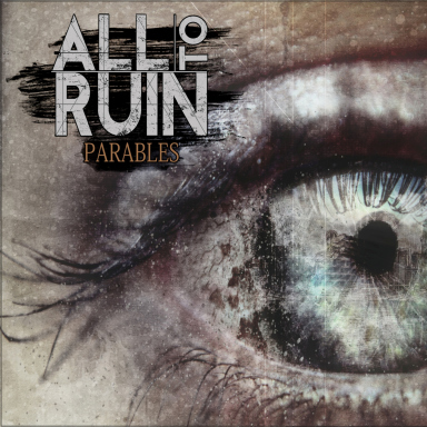 all-to-ruin-parables-cover-artwork