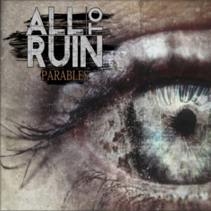 all-to-ruin-parables-cover-artwork1