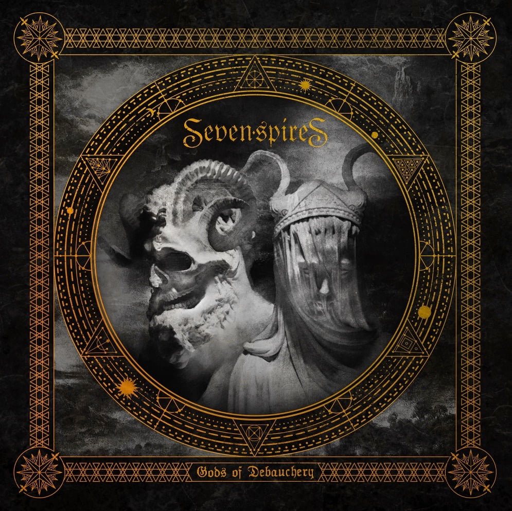 SEVEN SPIRES: ‘Gods Of Debauchery’ – new album announced – PlanetMosh