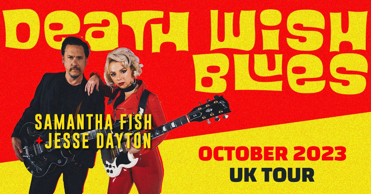 Samantha Fish and Jesse Dayton announce “Death Wish Blues” album ...